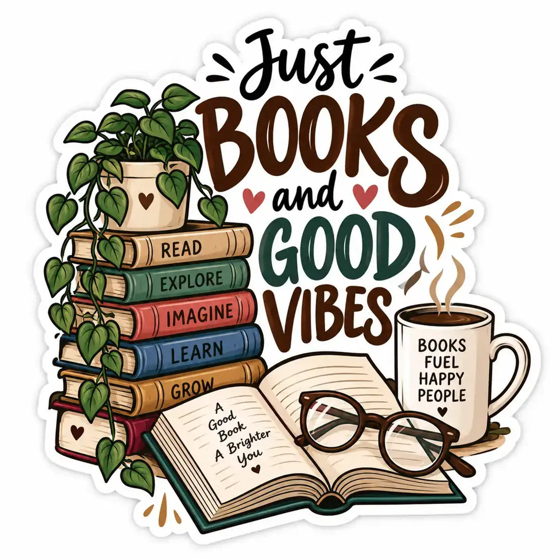 Books and Good Vibes literature bookworm vinyl sticker